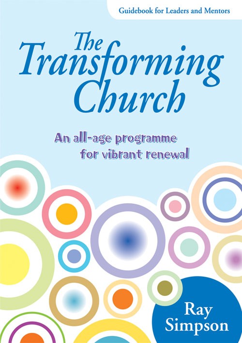 THE TRANSFORMING CHURCH GUIDEBOOK FOR LEADERS