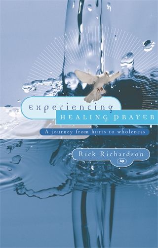 EXPERIENCING HEALING PRAYER