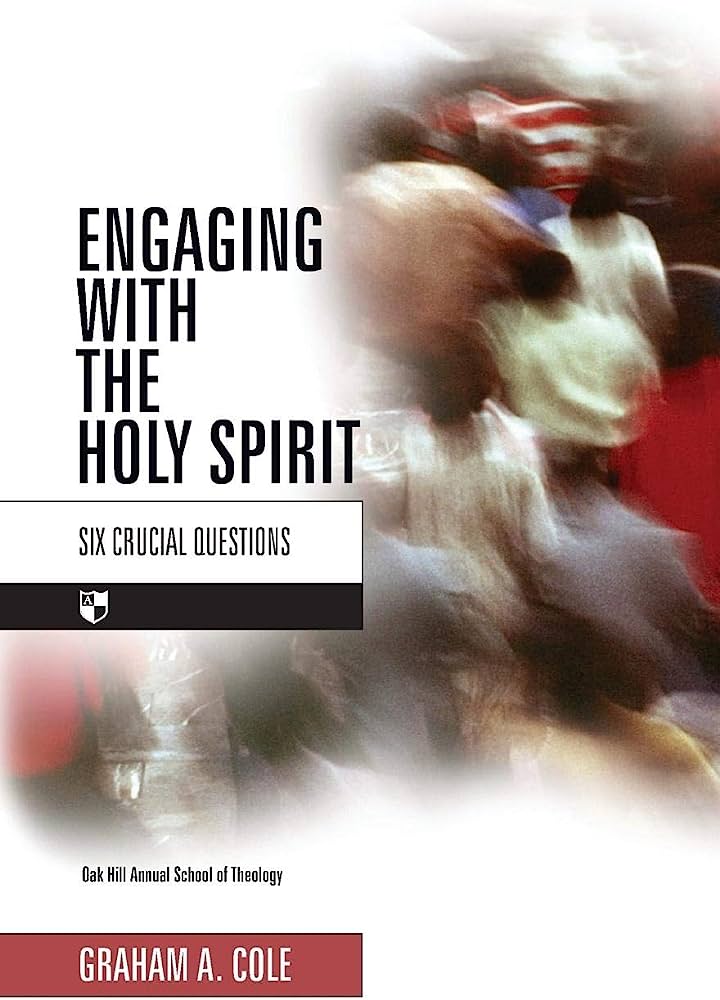 ENGAGING WITH THE HOLY SPIRIT