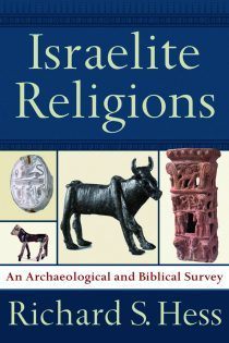 ISRAELITE RELIGIONS HB