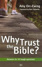 WHY TRUST THE BIBLE