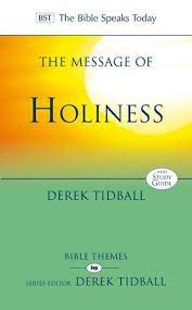 THE MESSAGE OF HOLINESS