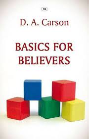 BASICS FOR BELIEVERS