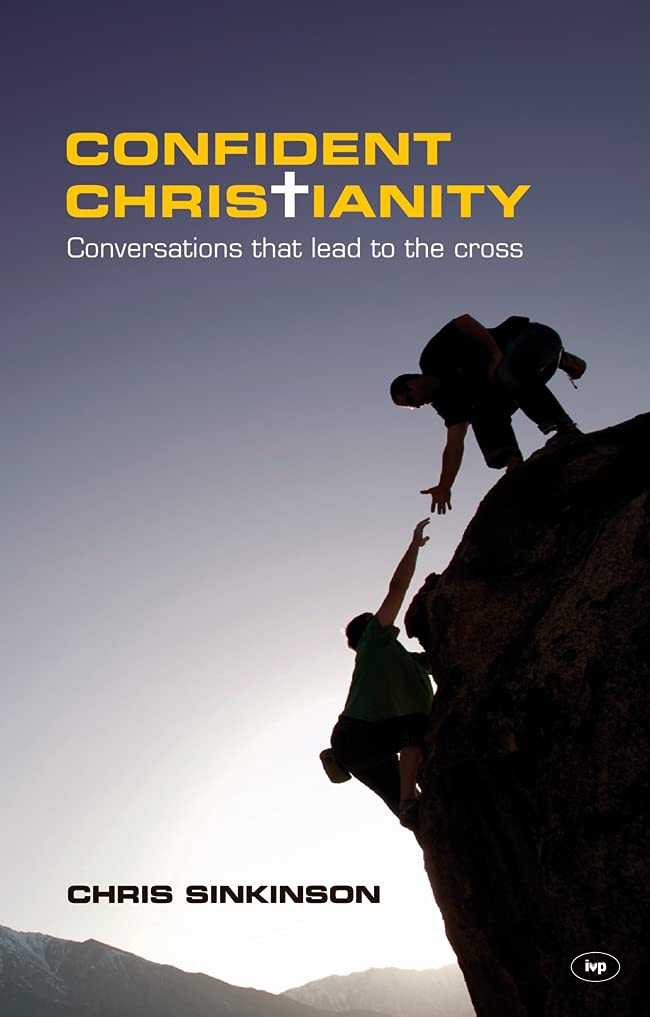 CONFIDENT CHRISTIANITY