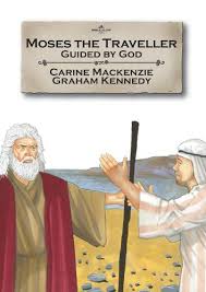 MOSES THE TRAVELLER