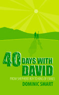 40 DAYS WITH DAVID