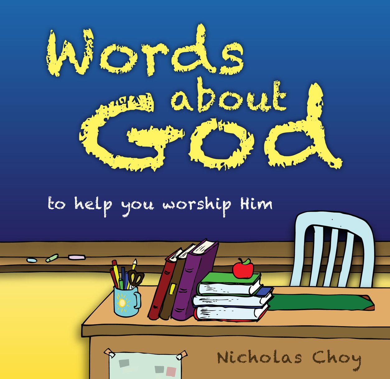 WORDS ABOUT GOD TO HELP YOU WORSHIP HIM