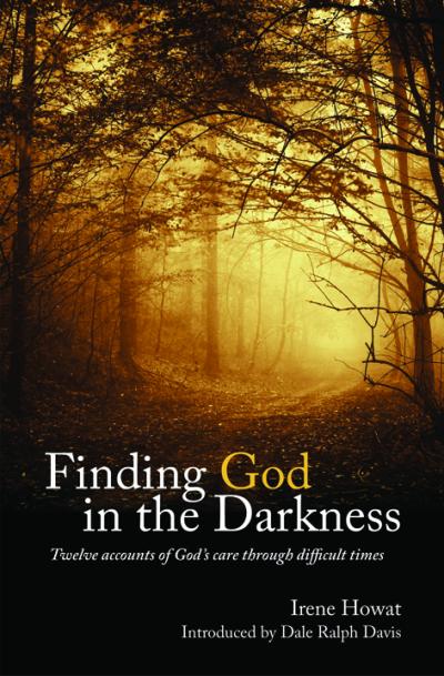 FINDING GOD IN THE DARKNESS