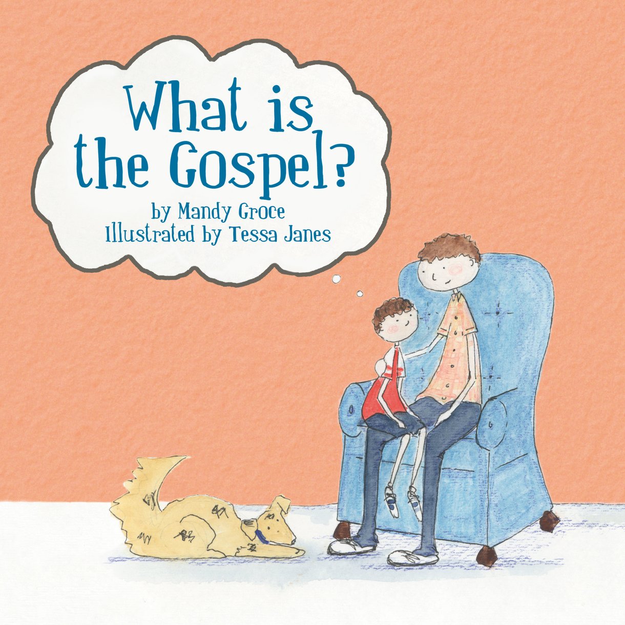 WHAT IS THE GOSPEL?