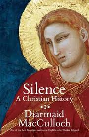 SILENCE A CHRISTIAN HISTORY HB