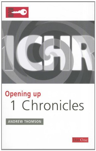 OPENING UP 1 CHRONICLES