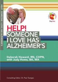 HELP SOMEONE I LOVE HAS ALZHEIMERS