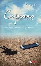 CONFESSIONS OF A CHILDLESS MOTHER