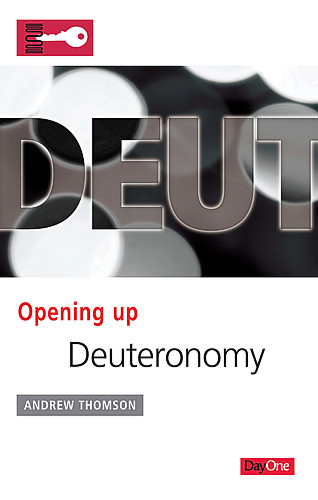 OPENING UP DEUTERONOMY