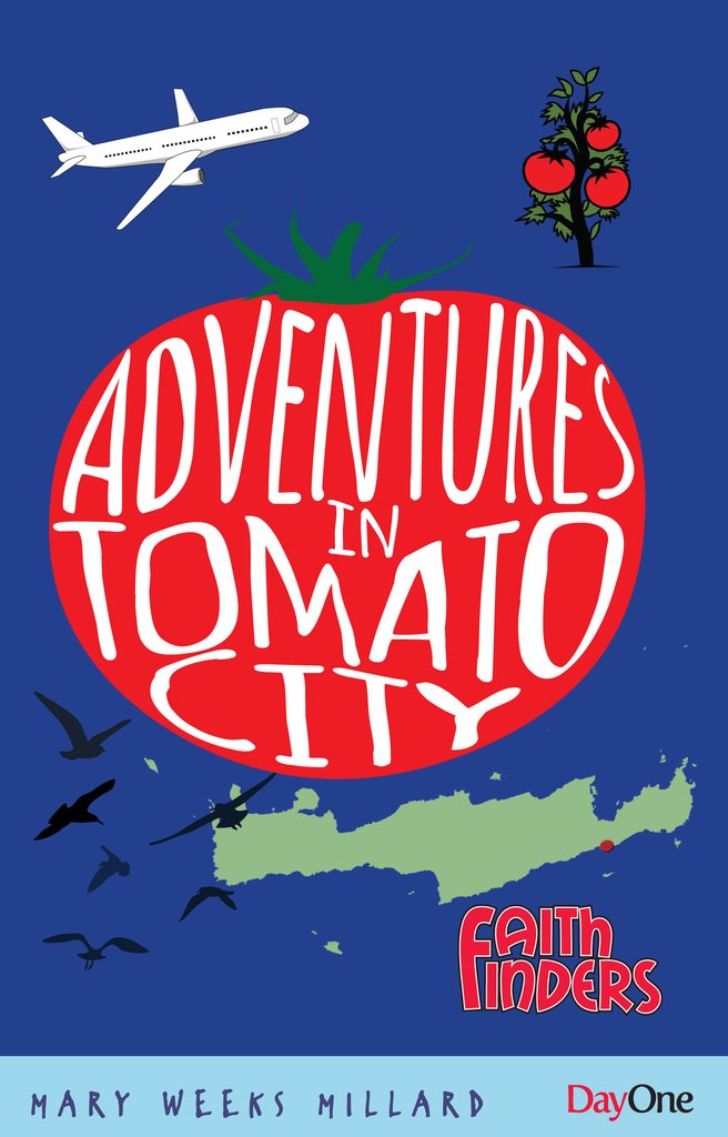 ADVENTURES IN TOMATO CITY