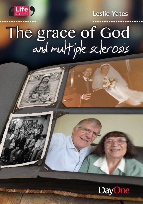 THE GRACE OF GOD AND MULTIPLE SCLEROSIS