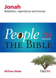 JONAH : PEOPLE IN THE BIBLE