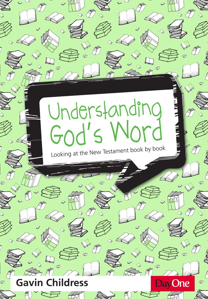 UNDERSTANDING GODS WORD NEW TESTAMENT