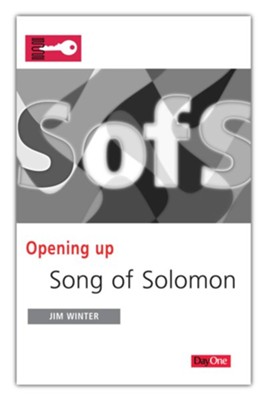 OPENING UP SONG OF SOLOMON