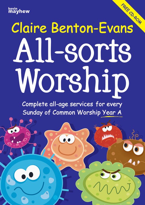 ALL SORTS WORSHIP YEAR A