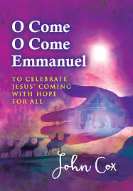 O COME O COME EMMANUEL