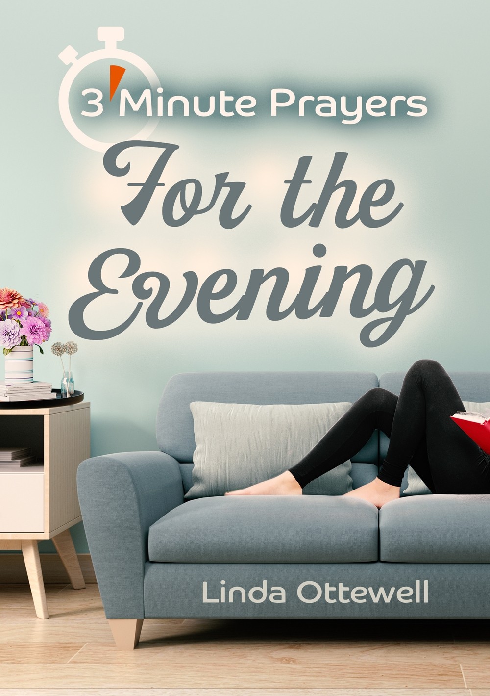 3 MINUTE PRAYERS FOR THE EVENING