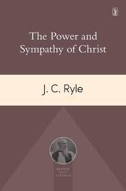 THE POWER AND SYMPATHY OF CHRIST