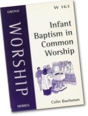 W163 INFANT BAPTISM IN COMMON WORSHIP