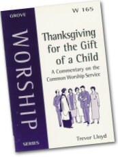 W165 THANKSGIVING FOR THE GIFT OF A CHILD