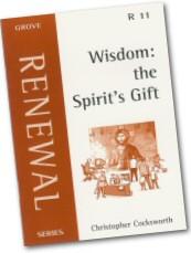 R11 WISDOM THE SPIRIT'S GIFT