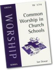 W174 COMMON WORSHIP IN CHURCH SCHOOLS