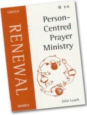 R14 PERSON CENTRED PRAYER MINISTRY
