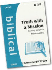 B38 TRUTH WITH A MISSION