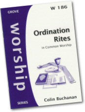 W186 ORDINATION RITES IN COMMON WORSHIP