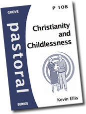 P108 CHRISTIANITY AND CHILDLESSNESS
