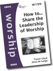 W199 HOW TO SHARE THE LEADERSHIP OF WORSHIP