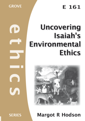 E161 UNCOVERING ISAIAH'S ENVIRONMENTAL ETHICS