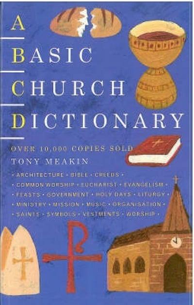 A BASIC CHURCH DICTIONARY