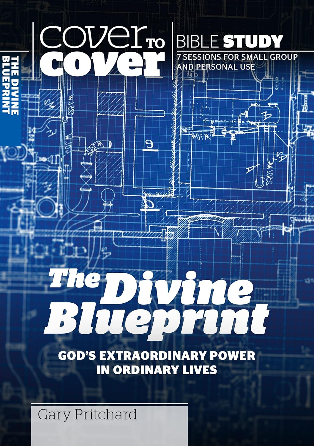 COVER TO COVER THE DIVINE BLUEPRINT