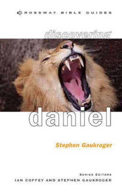 DANIEL CROSSWAY BIBLE GUIDE