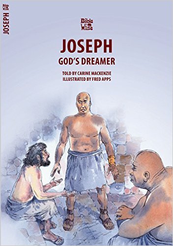 JOSEPH: GOD'S DREAMER