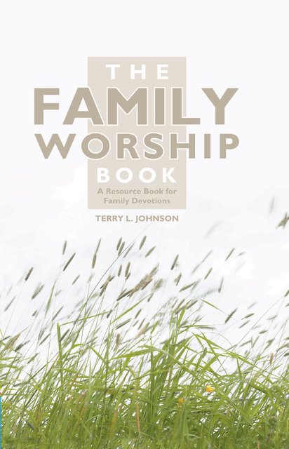 THE FAMILY WORSHIP BOOK HB