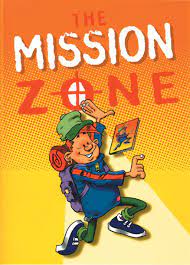 THE MISSION ZONE