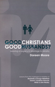 GOOD CHRISTIANS GOOD HUSBANDS