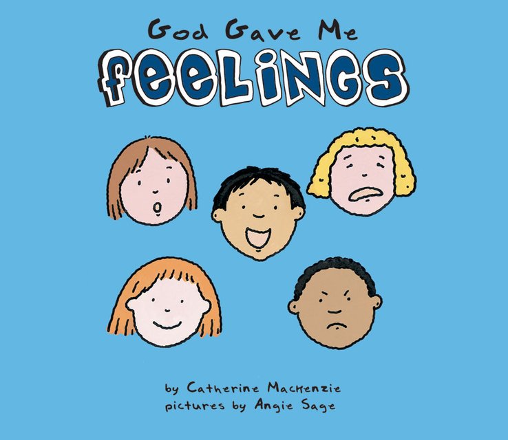 GOD GAVE ME FEELINGS