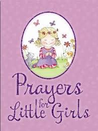 PRAYERS FOR LITTLE GIRLS PADDED HB