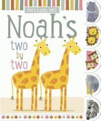 NOAHS TWO BY TWO