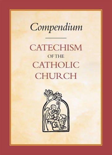 COMPENDIUM CATECHISM OF THE CATHOLIC CHURCH HB