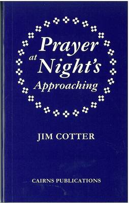 PRAYER AT NIGHTS APPROACHING