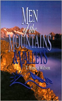 MEN OF THE MOUNTAINS AND VALLEYS